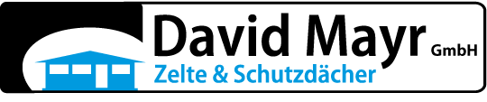 David Mayr GmbH Zelte & Schutzdächer